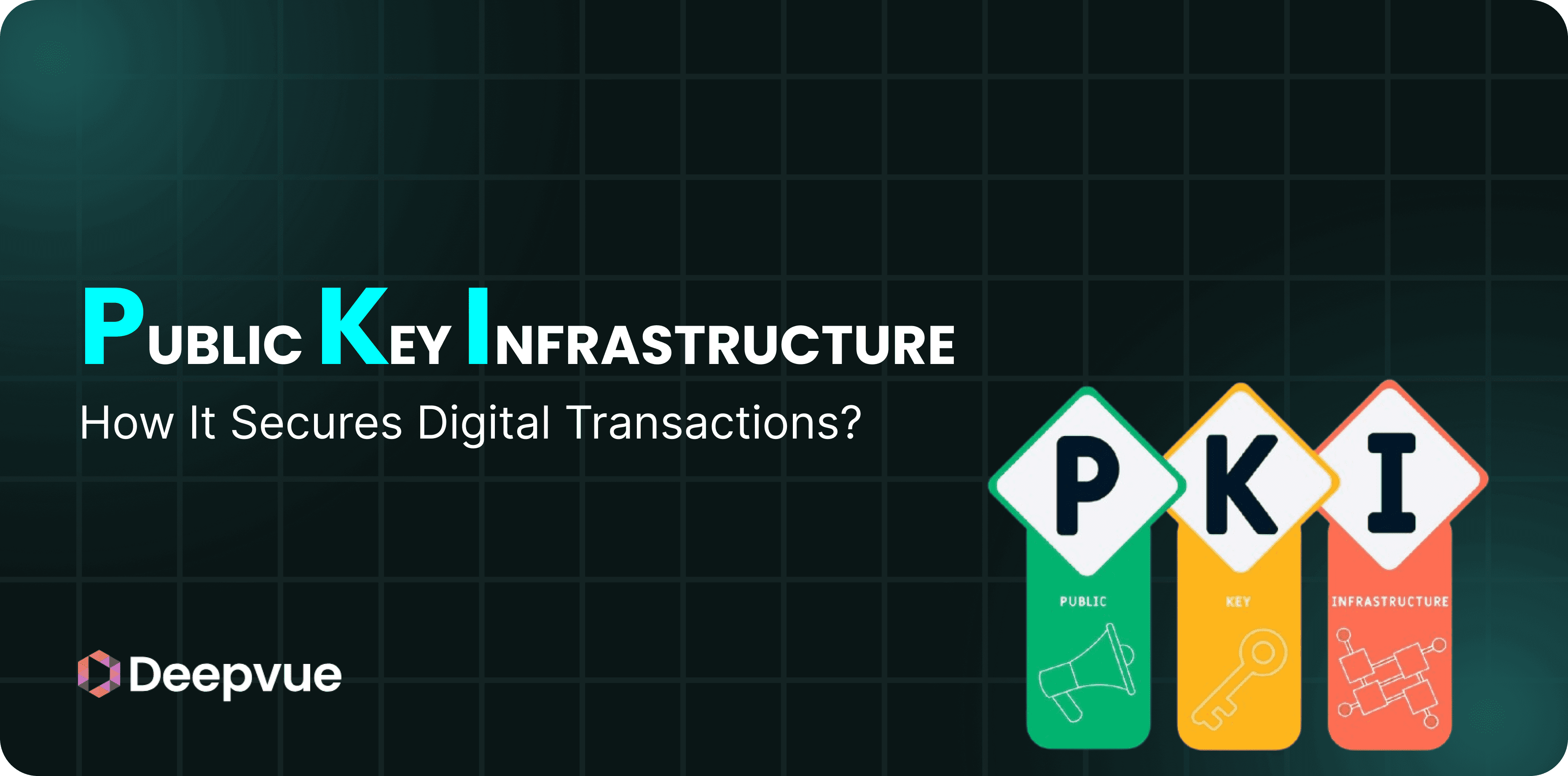 Public Key Infrastructure (PKI): How It Secures Digital Transactions