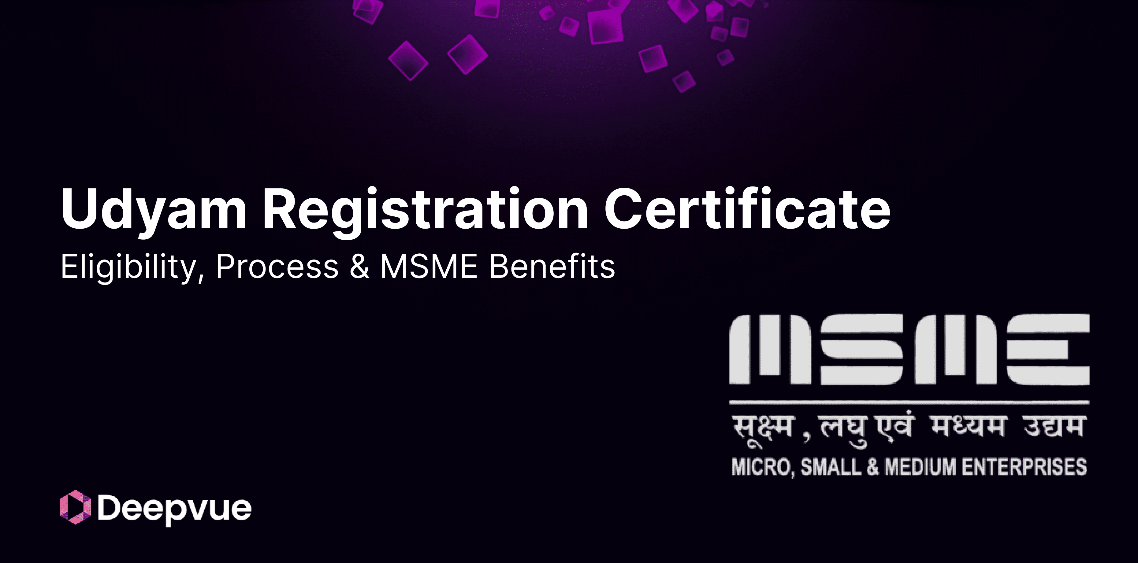Udyam Registration Certificate: Eligibility, Process & MSME Benefits