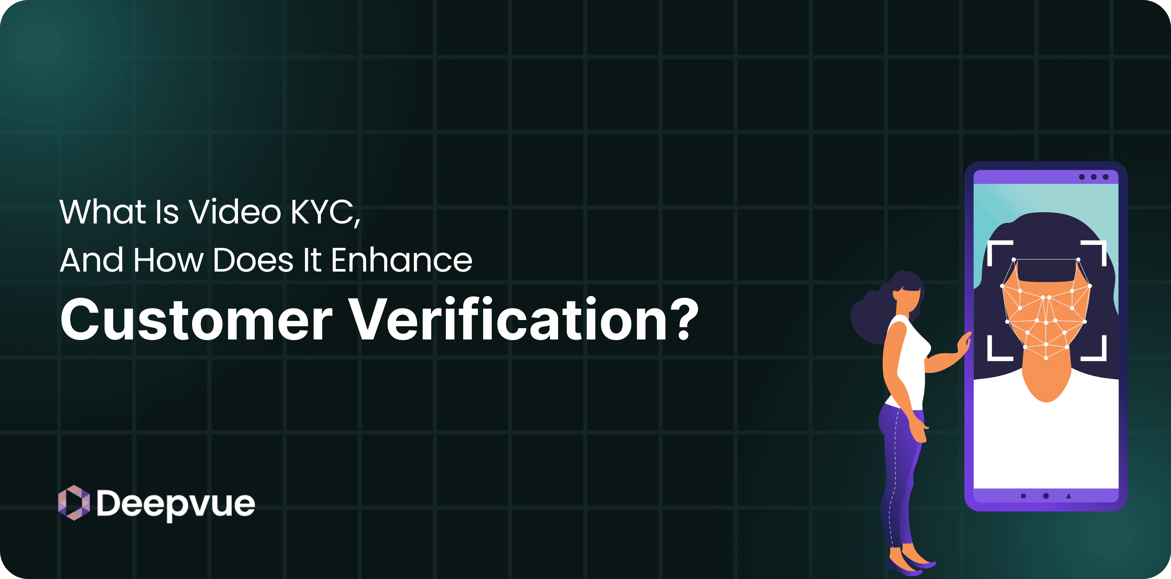What is Video KYC, and How Does It Enhance Customer Verification?