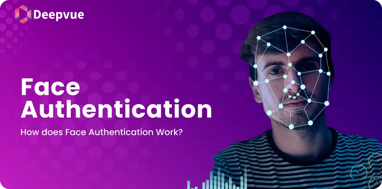 Face Authentication: How does Face Authentication Work?