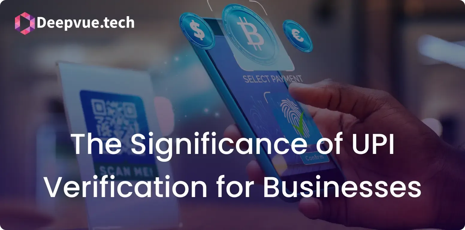 The Significance of UPI Verification for Businesses